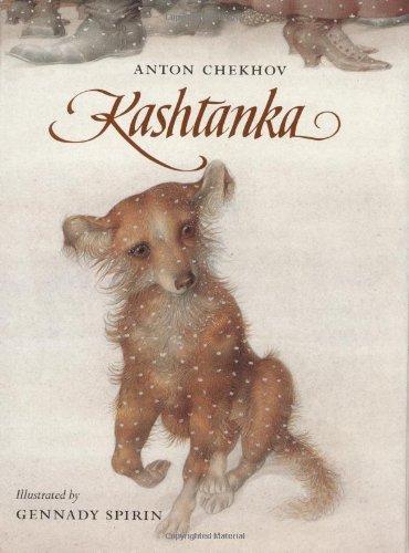Kashtanka by Anton Chekhov